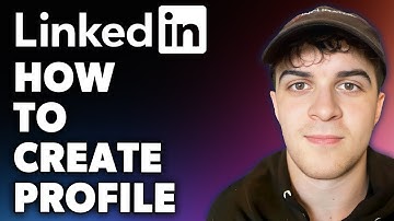 How to Create LinkedIn Profile (Full 2024 Guide)