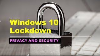 الخصوصية والأمان على Windows 10: أعمق!