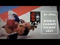 DANI - Ju-Jitsu WORLD CHAMPIONSHIP 2021 (JJIF) / Abu Dhabi UAE / Fighting System (2021Nov03-11)