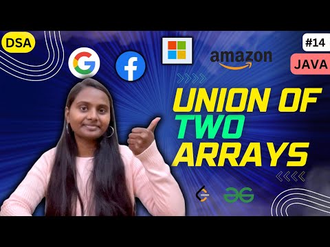 Union of two arrays ✅ | Arrays 🚀 | GFG | JAVA | DSA 💯