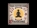 Vibes - Fear Nuttin Band