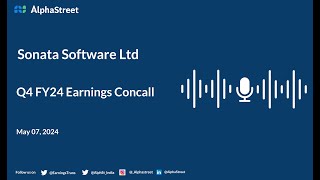 Sonata Software Ltd Q4 FY2023-24 Earnings Conference Call screenshot 4