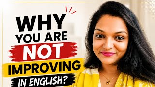 5 Hidden Reasons Why You're Not Improving in English ⭐
