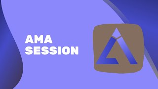 Ask Me Anything - AMA Session