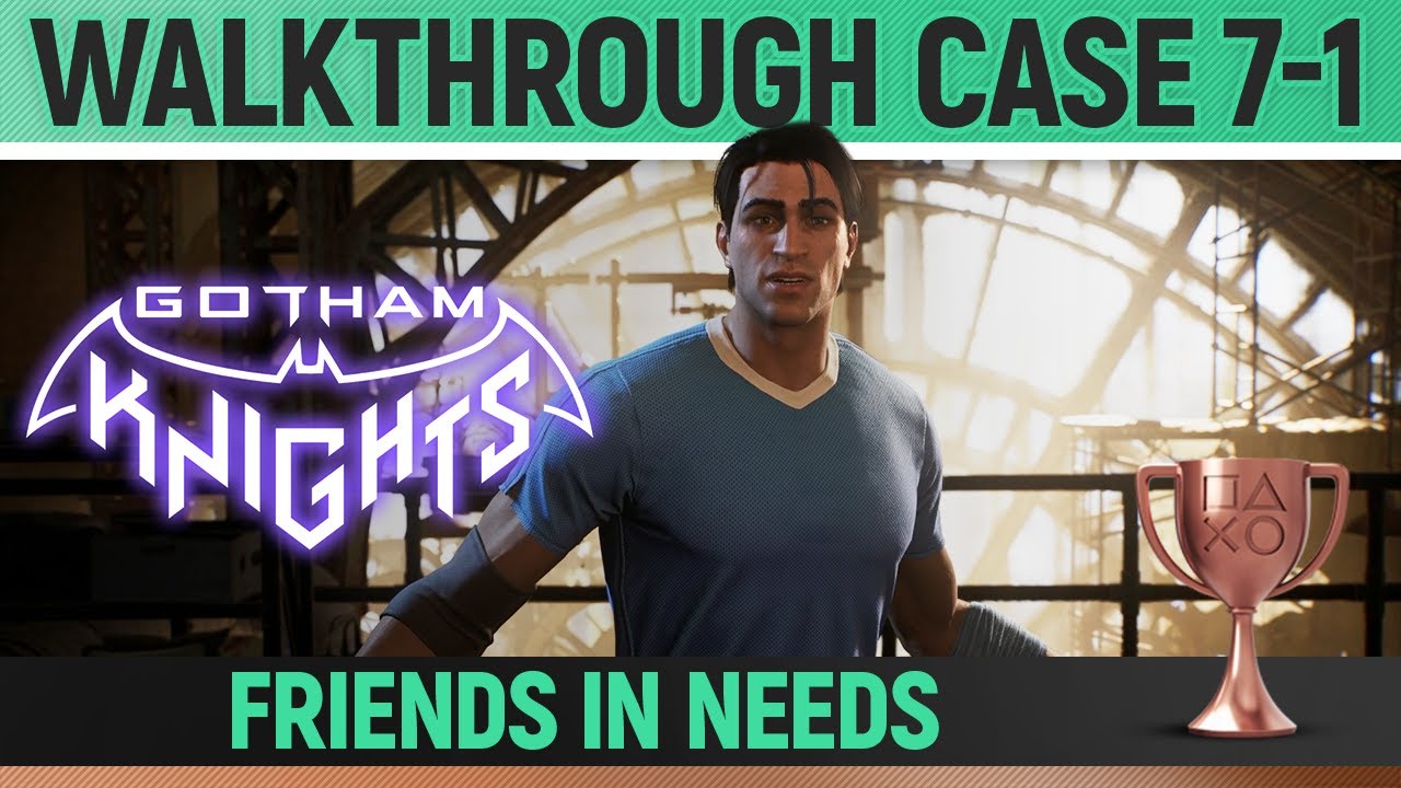 7-1 Friends in Need - Gotham Knights Walkthrough - Neoseeker