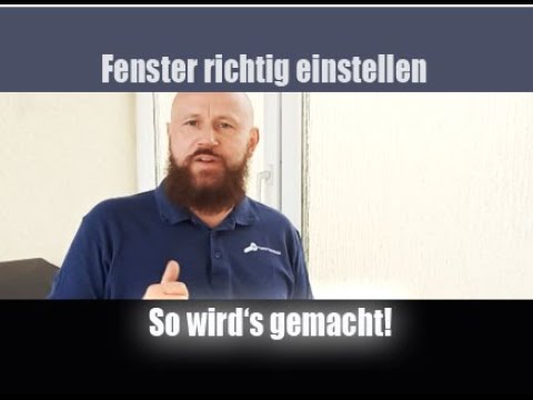 Fenster einstellen Anleitung