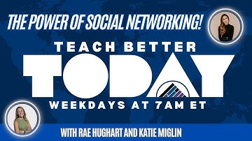 Social Media Empowerment: Crafting Your Unique Networking Path on Teach Better Today!