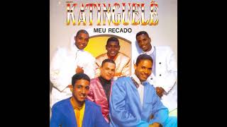 Grupo Katinguelê - Cilada C 1995