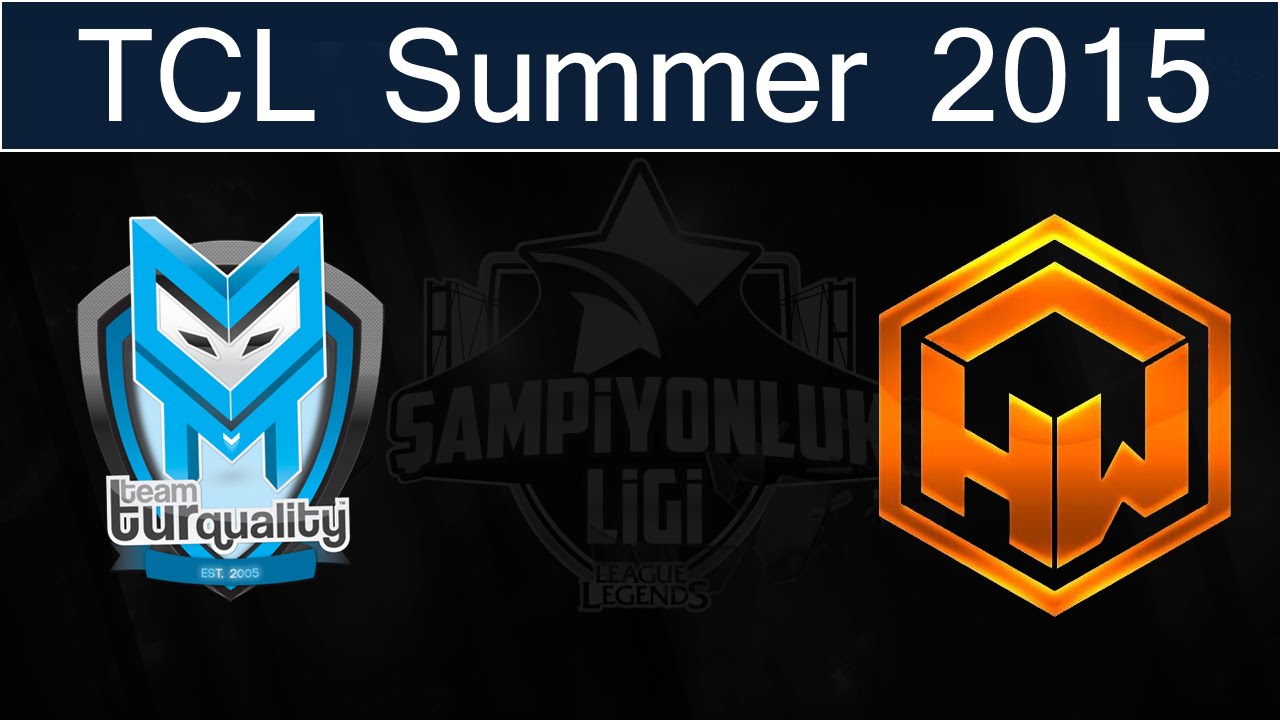 TT vs HWA | Team Turquality vs HWA Gaming (06.06.2015) [TCL Summer 2015]