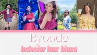 Byoode ☞ Indosiar luar biasa ( color code lyrics)