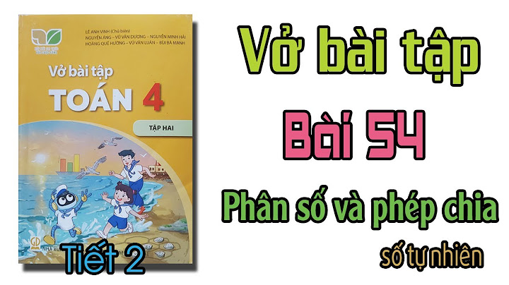 Giải luyện tập toán lớp 5 tập 1 tuần 4