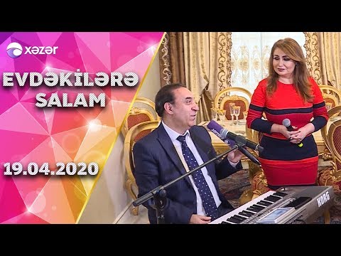 Evdəkilərə Salam - Könül Kərimova    19.04.2020