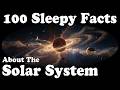 Sleepy Solar System Documentary | The Hidden Forces of Night, Earth, Space & Time