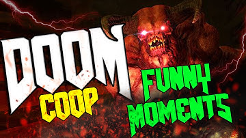 DOOM 2016 Coop | Funny Moments | SnapMap