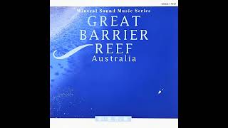 Takashi Kokubo - Great Barrier Reef : Australia ～深い碧、碧い海～, 1998 (Album)