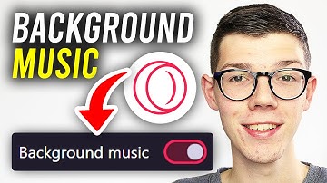 How To Add Custom Background Music In Opera GX - Full Guide