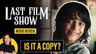 Chhello Show Movie Review | Pan Nalin | Bhavin Rabari | Rahul Koli | Anupama Chopra | Film Companion
