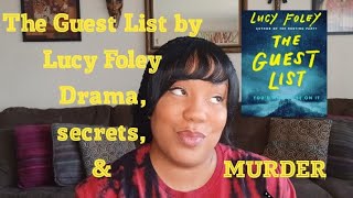 My Book Review of: The Guest List by Lucy Foley (spoiler free)