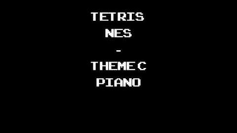 Tetris (NES) - Theme C (Piano)