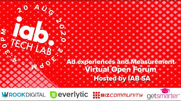 IAB SA hosts IAB Tech Lab 20 August 2020_Ad Experiences and Measurement