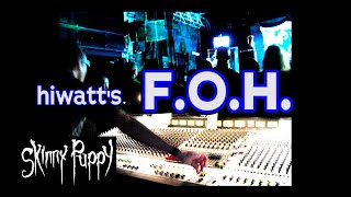 hiwatt&#39;s Front of House - Skinny Puppy Live (Warsaw, 2010)