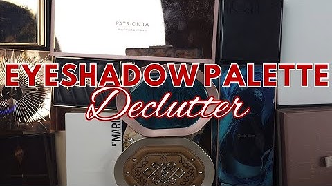 EYESHADOW PALETTE Declutter 2025 | Luxury Collection Declutter Series