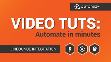 Automate in minutes: How to connect with Unbounce | Automizy