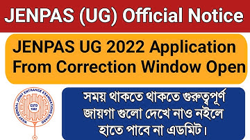 JENPAS (UG) 2022 Online Application From Correction // JENPAS (UG) Official Important Notice