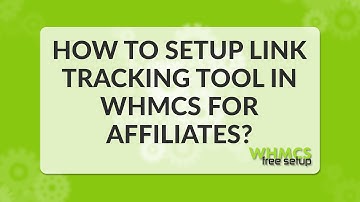 How to setup link tracking tool in WHMCS - WHMCS FreeSetup