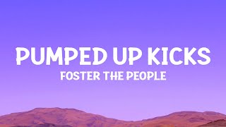 @FosterThePeople  - Pumped Up Kicks (Lyrics) Resimi