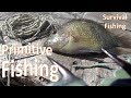 Primitive Fishing Survival -Hook and Line-