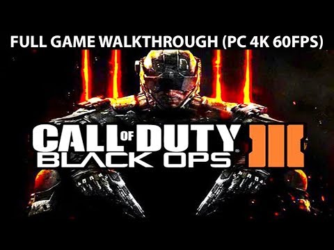 Call of Duty Black Ops 3 FULL Game Walkthrough - No Commentary (PC 4K 60FPS)