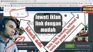 cara lewati iklan website, pop ads, adf.ly agar sampai ke halaman yang di maksud 😲😲😲
