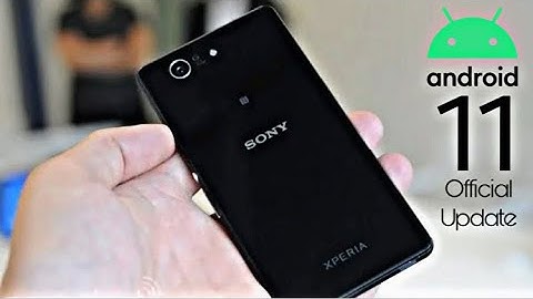 Sony Xperia XZ3 Compact Official Android 11 Update