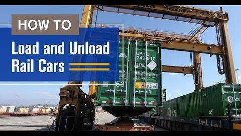 How to Load and Unload Rail Cars