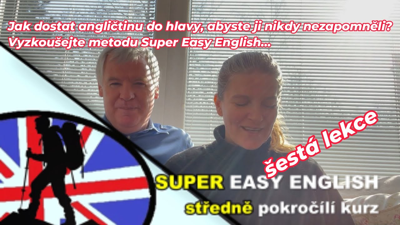 Kurz aj pro středně pokročilé: #6 Pojďme vyzkoušet naše dovednosti a přidat pár nových frází...