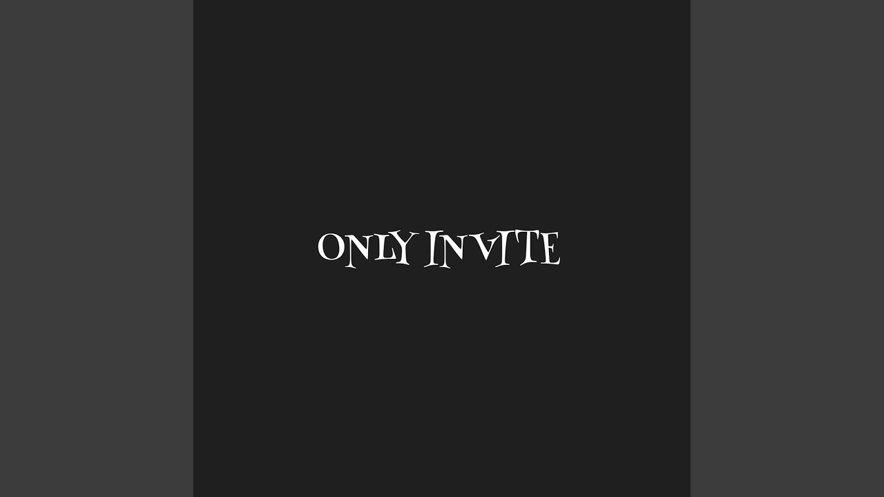 Only Invite auf YouTube ansehen Only Invite auf YouTube ansehen