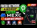 Fresh Network Airdrop Listing Update | SENS Token Listed on MEXC