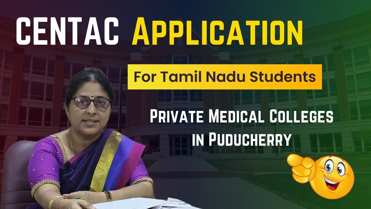 CENTAC Application – For Tamil Nadu Students