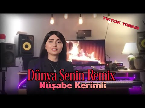 Dunya Senin Dunya Menim 2023 ( Nusabe Kerimli ) Tiktokdan Axdarilan Mahni