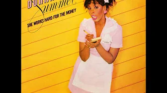 Donna Summer – She Works Hard For The Money (Club Mix). Donna Summer – She Works Hard For The Money (Club Mix).