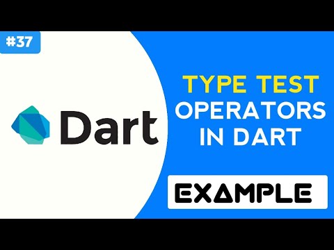 Type Test Operators in dart with example | dart code examples | dart tutorial | #Part37
