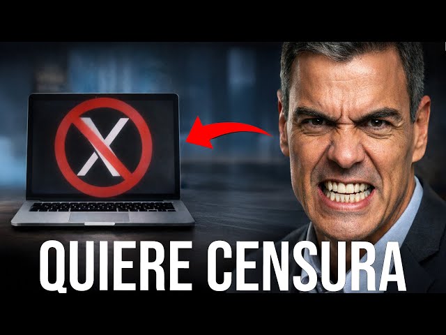 Pedro Sánchez va a censurar las redes sociales