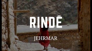 Jehrmar - Rindê [Kurdish Kurmancî & English Lyrics] From Kurdish Into English Resimi