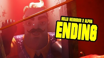HELLO NEIGHBOR 2 Alpha 1.5 TRUE ENDING