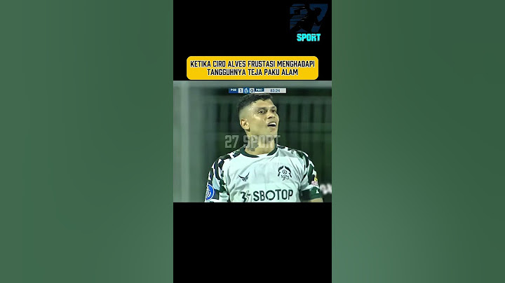 Ketika Ciro Alves frustasi menghadapi Teja Paku Alam #ciroalves #persib