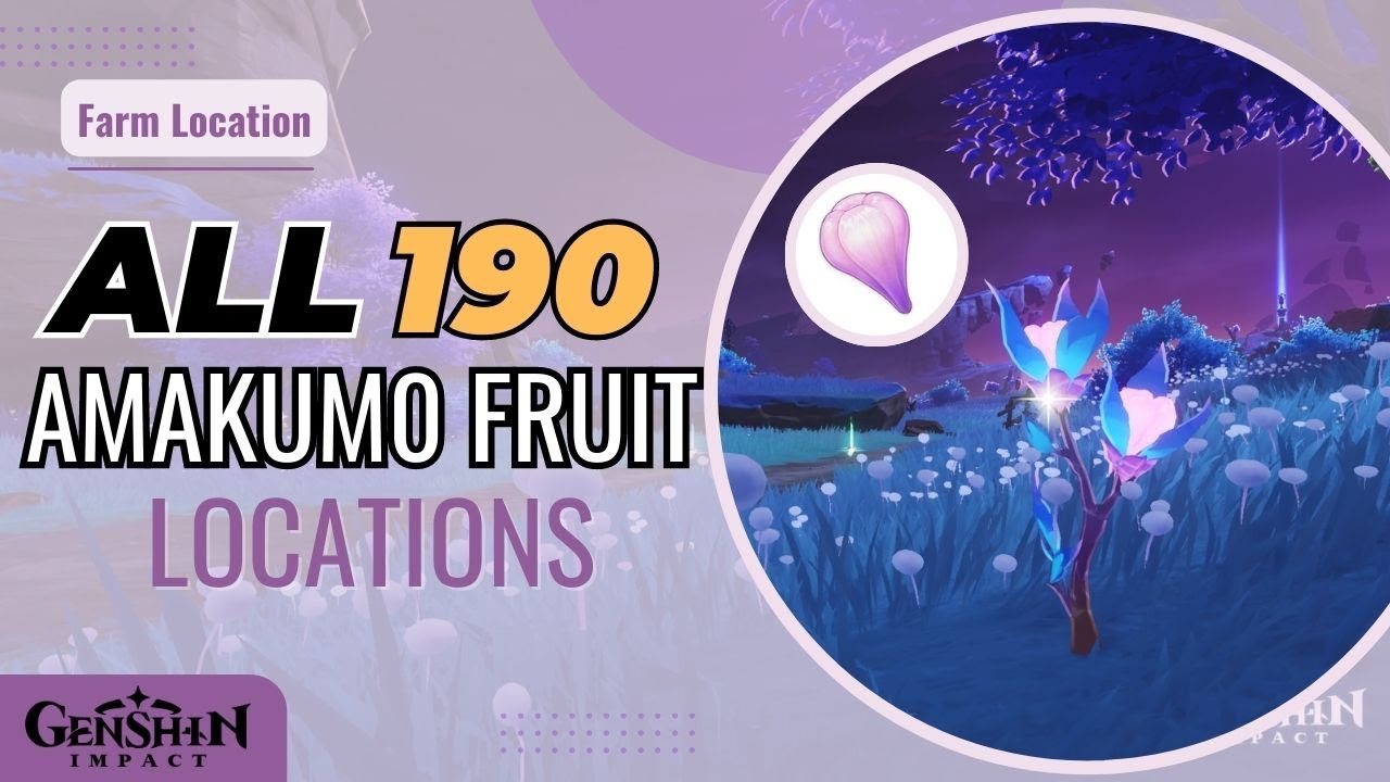 ALL 190 Amakumo Fruit Locations | Fast & Efficient Route | Ascension Materials | Genshin Impact
