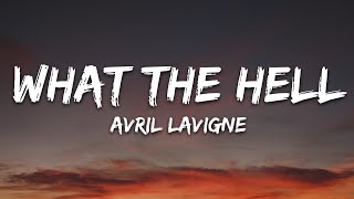 Video-Miniaturansicht von „Avril Lavigne - What The Hell (Lyrics)“