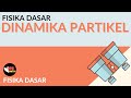 Dinamika Fisika