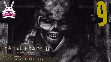 CRIMSON BUTTERFLY | Fatal Frame 2 (PS2) | Part 9 (THE END)
